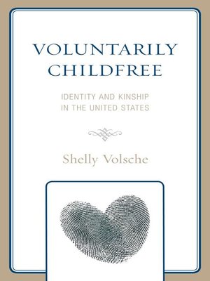 cover image of Voluntarily Childfree